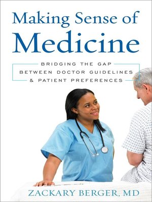 cover image of Making Sense of Medicine